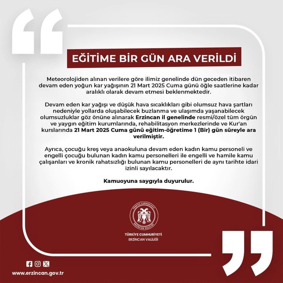 Erzincan'da 1 Gün Daha Tatil
